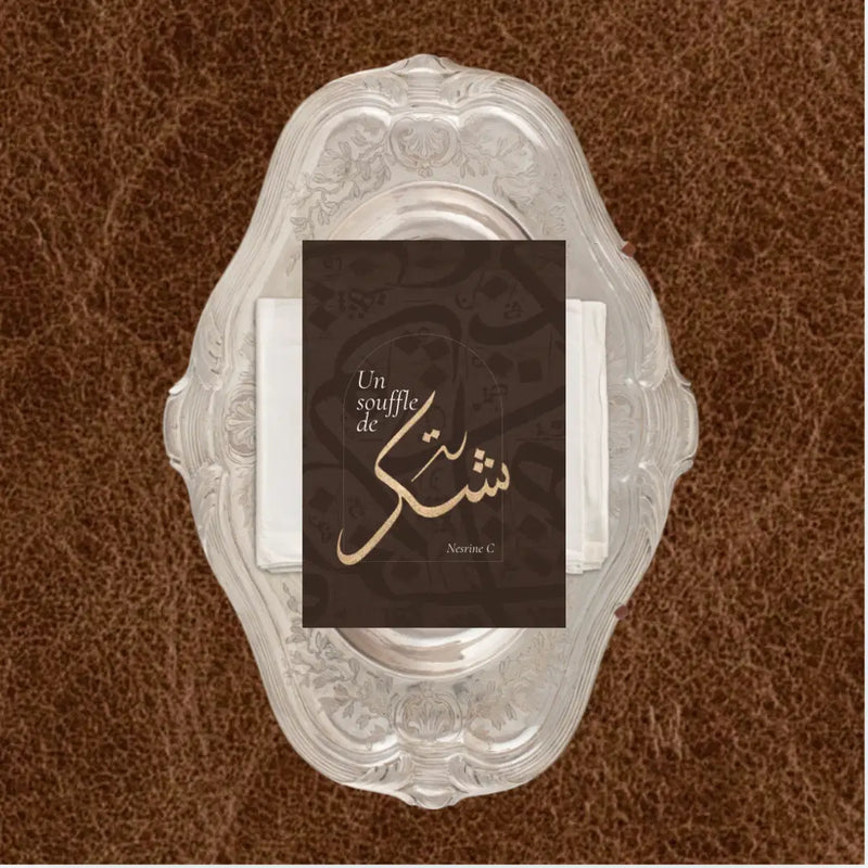 Un Souffle de Shukr - Carnet de Gratitude Matin & Soir