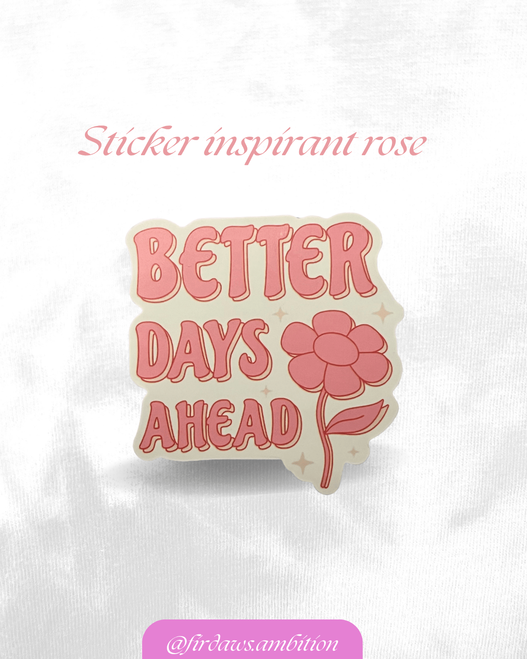 Stickers girly et inspirants – Rose, en anglais - Firdaws Ambition